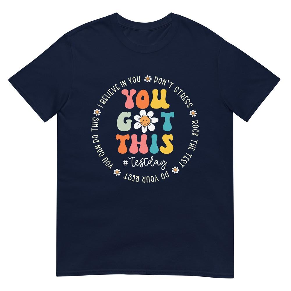 Test Day Rock The Test Teacher Testing Day You Got This TShirt S