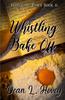 The Whistling Bake Off Book