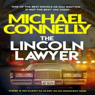 The Lincoln Lawyer by Michael Connelly Paperback Book 9781409156055