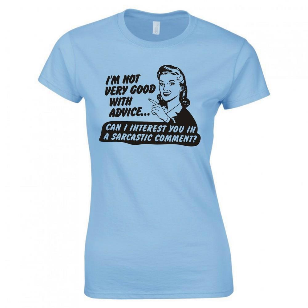 Funny Unisex Im Not Very Good With Advice Skinny Fit TShirt S