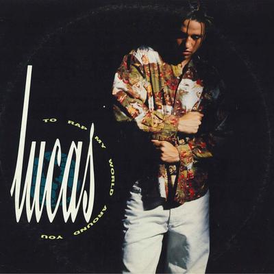 Płyta LP LUCAS - To Rap My World Around You MCA10348 MCA Records 1991 US Rap & Hip-Hop/R&B Używana