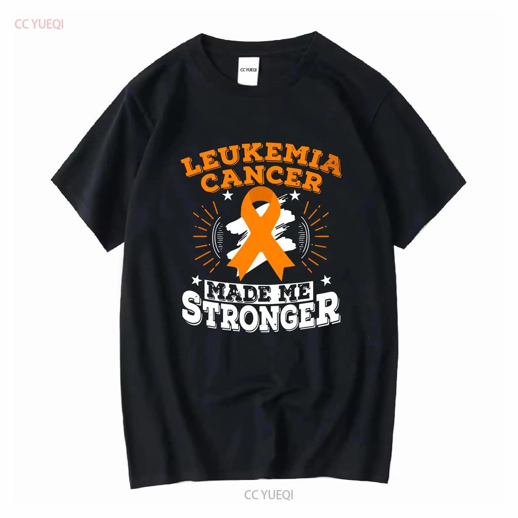 Leukemia Cancer Made Me Stronger T Shirt vintage Washed Breathable streetwear Comfortable Casual Top For Everyday Wear