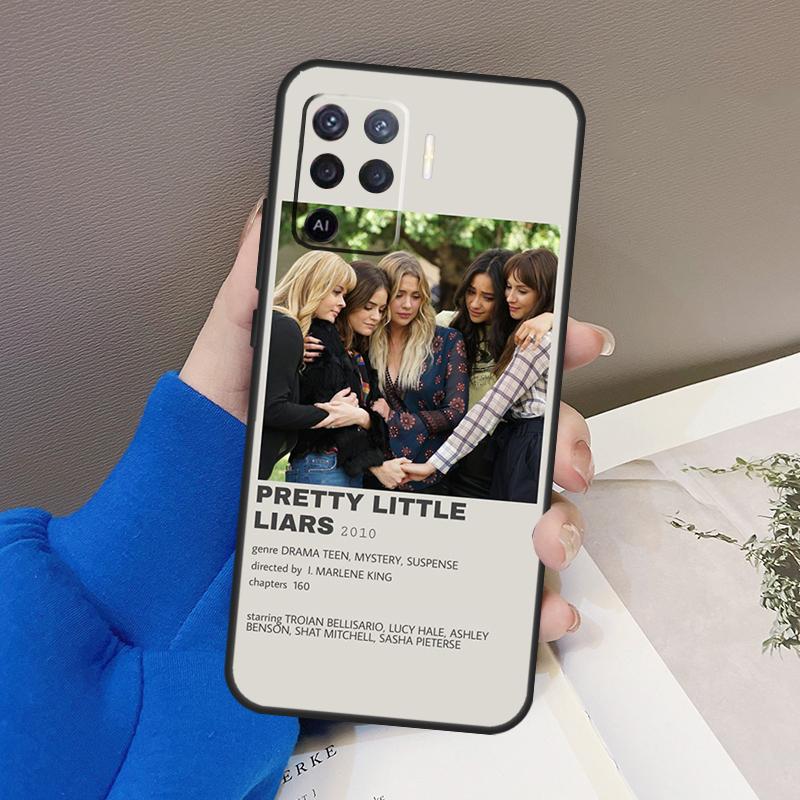 Pretty Little Liars TV Case For Oppo A76 A16 A96 A17 A18 A60 A80 A40 A38 A58 A78 A98 A94 A74 A54 A15 A57 A77 A5 Pro