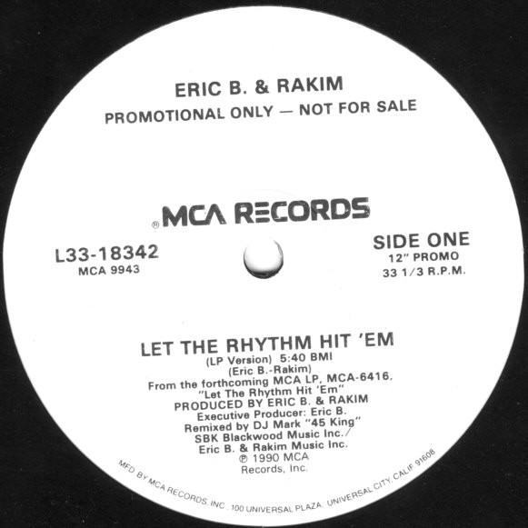 12inch Record ERIC B. & RAKIM - Let The Rhythm Hit 'Em L3318342 MCA Records 1990 US Rap & Hip-Hop/R&B Used