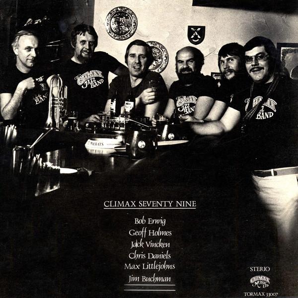 Виниловая пластинка CLIMAX JAZZ BAND Climax Seventy Nine TORMAX33007 Climax Music Lt 1979 Канада Джаз Б/У
