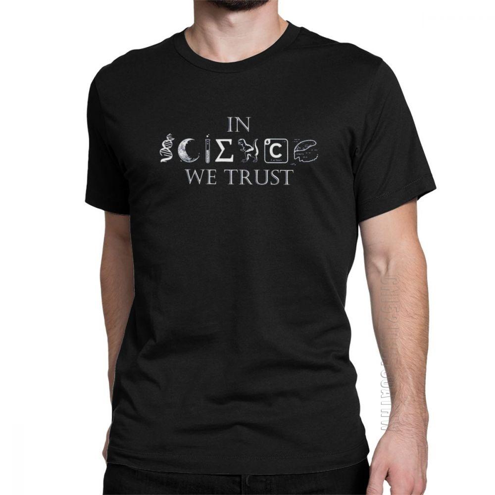 Unisexs In Science We Trust T Shirts Science Math Physics Chemistry Funny T Shirt Crew Neck Short Sleeve Tops Pure Cotton Tees