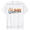 Funny Time To Climb T Shirts Summer Rock Climbing Mountain Outdoor Adventure Sports Cotton Short Sleeve Birthday Gifts Tshirt