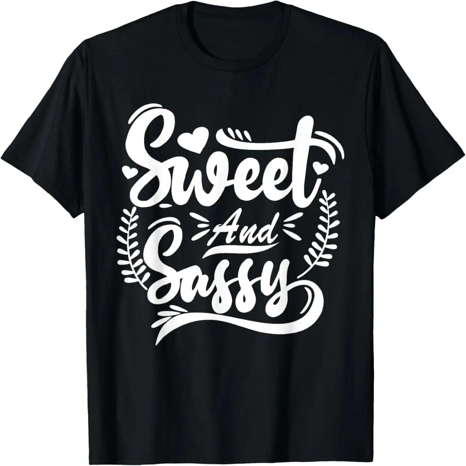 Cute and Sassy T-Shirt S