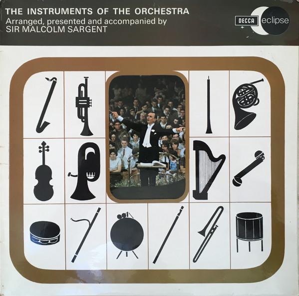 LP Record SIR MALCOLM SARGENT  Instruments Of The Orchestra ECS2102 DECCA ECLIPSE 1972 UK Classical Used