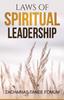 The Laws of Spiritual Leadership : 7 Book