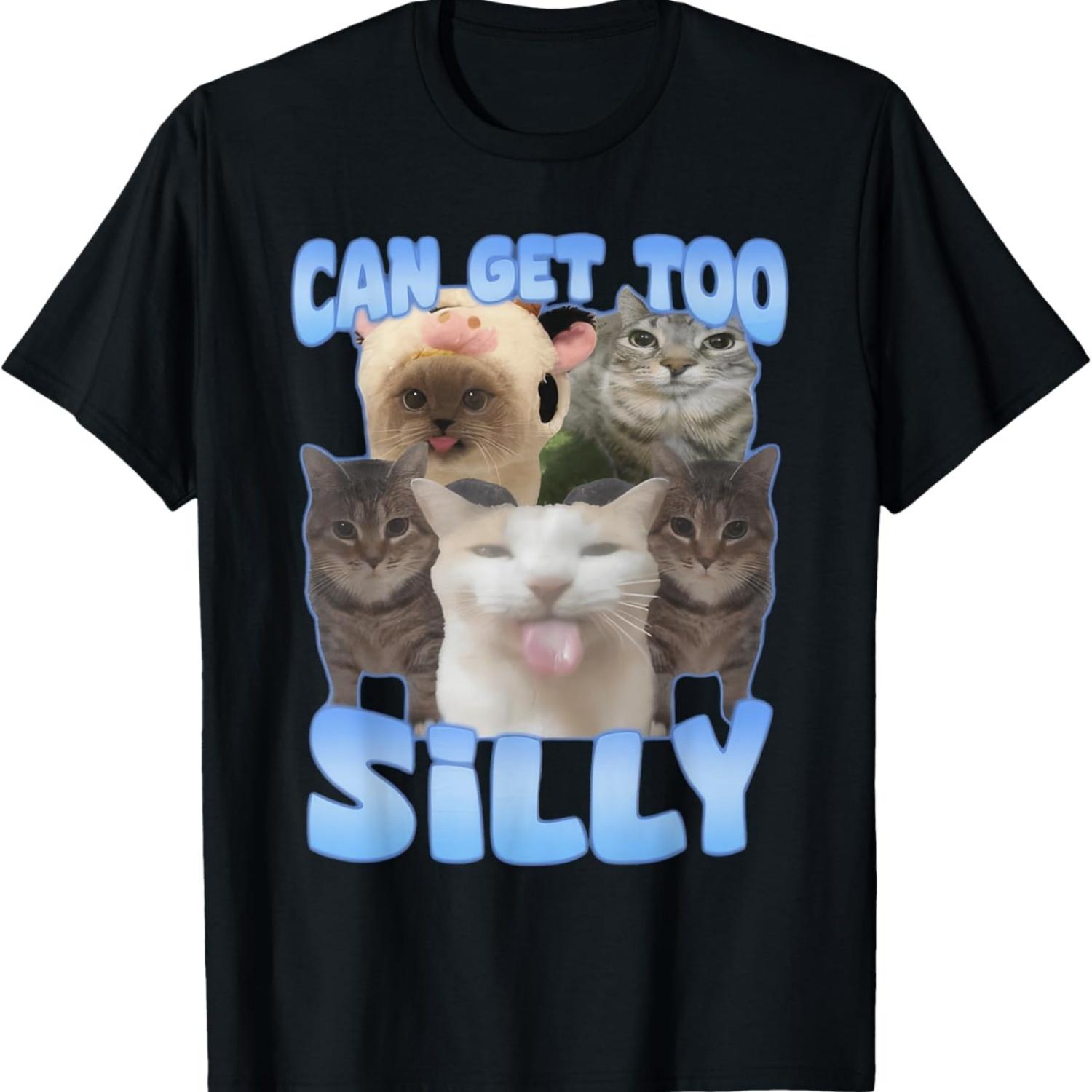 Can Get Too Silly Funny Cat Meme T-Shirt S чёрный