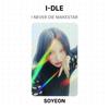 I-DLE I NEVER DIE MAKESTAR Fotocarta Ufficiale