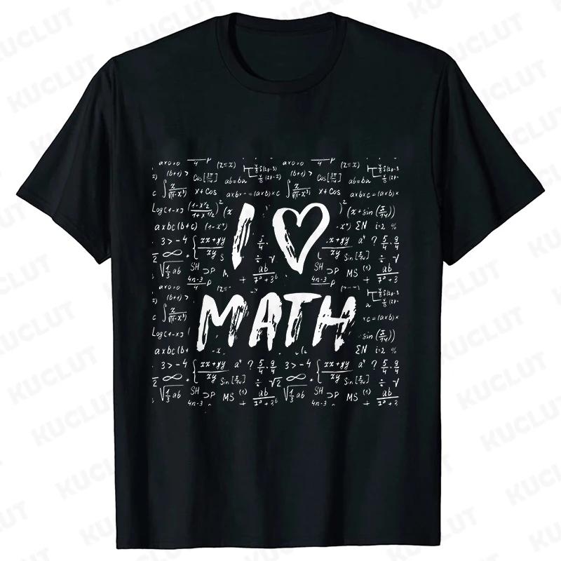 I Love Math Formula Men's T-shirts Street Wear Clothes Short Sleeve Funny Design Y2k Tops Sportwear Casual Vintage Classic Tees