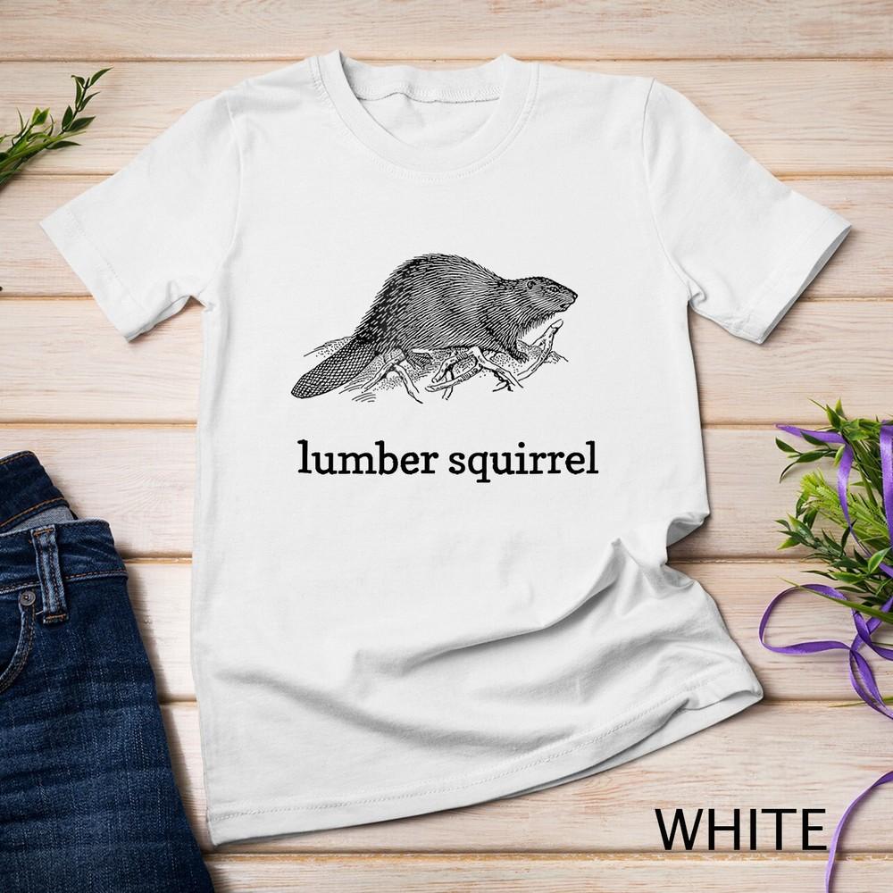 

Lumber Squirrel Fun Quirky Bad Zoology Unisex T-shirt L