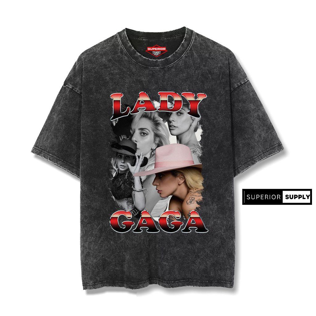 Superior Kaos Lady Gaga Oversize washed tshirt Oversized Stonewash slimfit Kaos band Lady Gaga-15S-5XL S