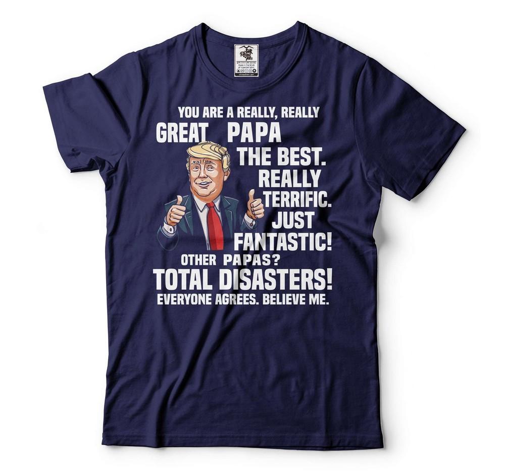 Best Papa Shirt Papa Trump Shirt Papa Political T-Shirt Father s Day Papa Tee Unisex T-Shirt L
