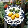 Decoração de Parede de Limão em Alumínio Plano 2D Estilo Italiano Vintage Placa "Ciao Bella", Placa Redonda de Lata de Metal com Padrão de Azulejo Majólica Mediterrâneo Rústico, Verão
