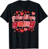 Valentines Day Galentines Gang Funny Valentine Women Girls T-Shirt