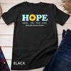 HOPE Hold On Pain Ends Depression Mental Health Awareness T Shirt