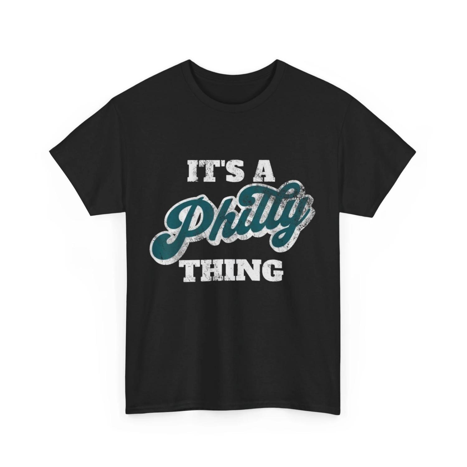 It s A Philly Thing T Shirt Philadelphia S чёрный