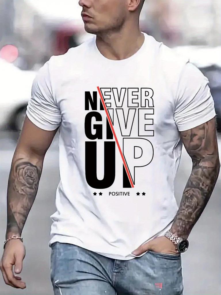 Stampa motivazionale "Non arrenderti mai" su T-shirt unisex premium 100% cotone, perfetta per le giornate estive, la palestra e lo streetwear casual