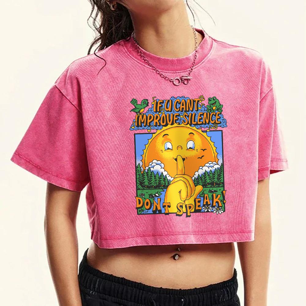 

If U Can T Imporove Silence Don T Speak Print Women Crop Top Washed Street Cotton T-Shirts Crewneck Fitness T Shirt M