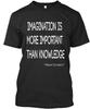 Imagination und Wissen T-Shirt Hergestellt in den USA Größe S bis 5XL