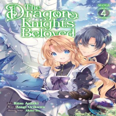 The Dragon Knights Beloved Manga Vol. 4 by Asagi Orikawa Paperback Book 9781638587927