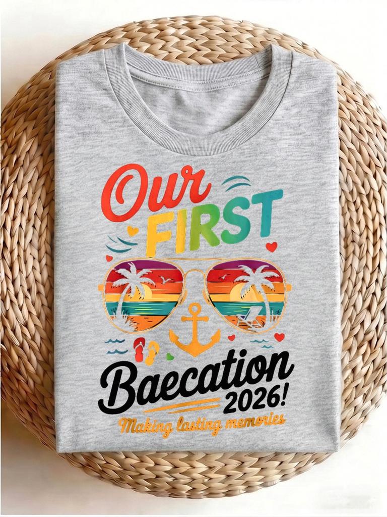 Funny Graphic Men'S T-Shirt Our First Baecation 2026 Matching Couple Cruise Trip T-Shirt Classic Unisex Crew Neck T-Shirt Breathable Casual Casual Att