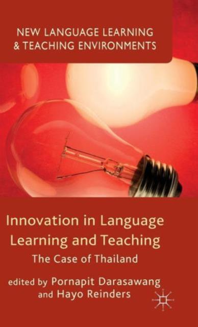 Bok Innovation In Language Learning and Teaching : The Case of Thailand