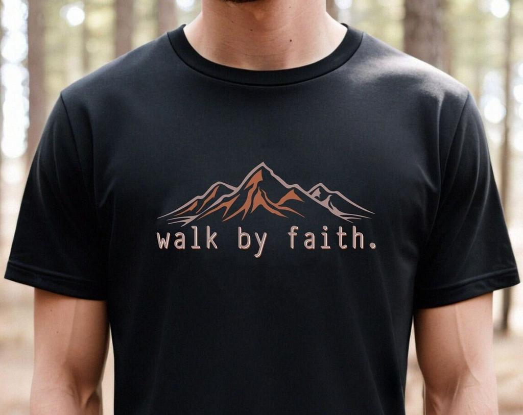 Walk By FAITH T-Shirt / JESUS T-Shirt