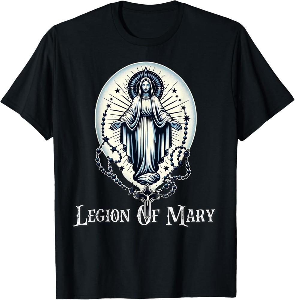NEW LIMITED Legion Of Mary Our Lady Catholic T-Shirt Unisex T-Shirt XL