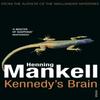 Kennedys Brain by Henning Mankell Paperback Book 9780099542049