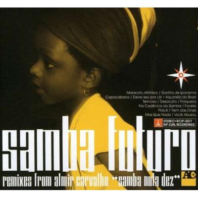 CD ALMIR CARVALHO - Samba Futuro: Remixies Form Almir C RCIP0017 Rip Curl Record 1999 Japan Dance & Electronica Gebraucht