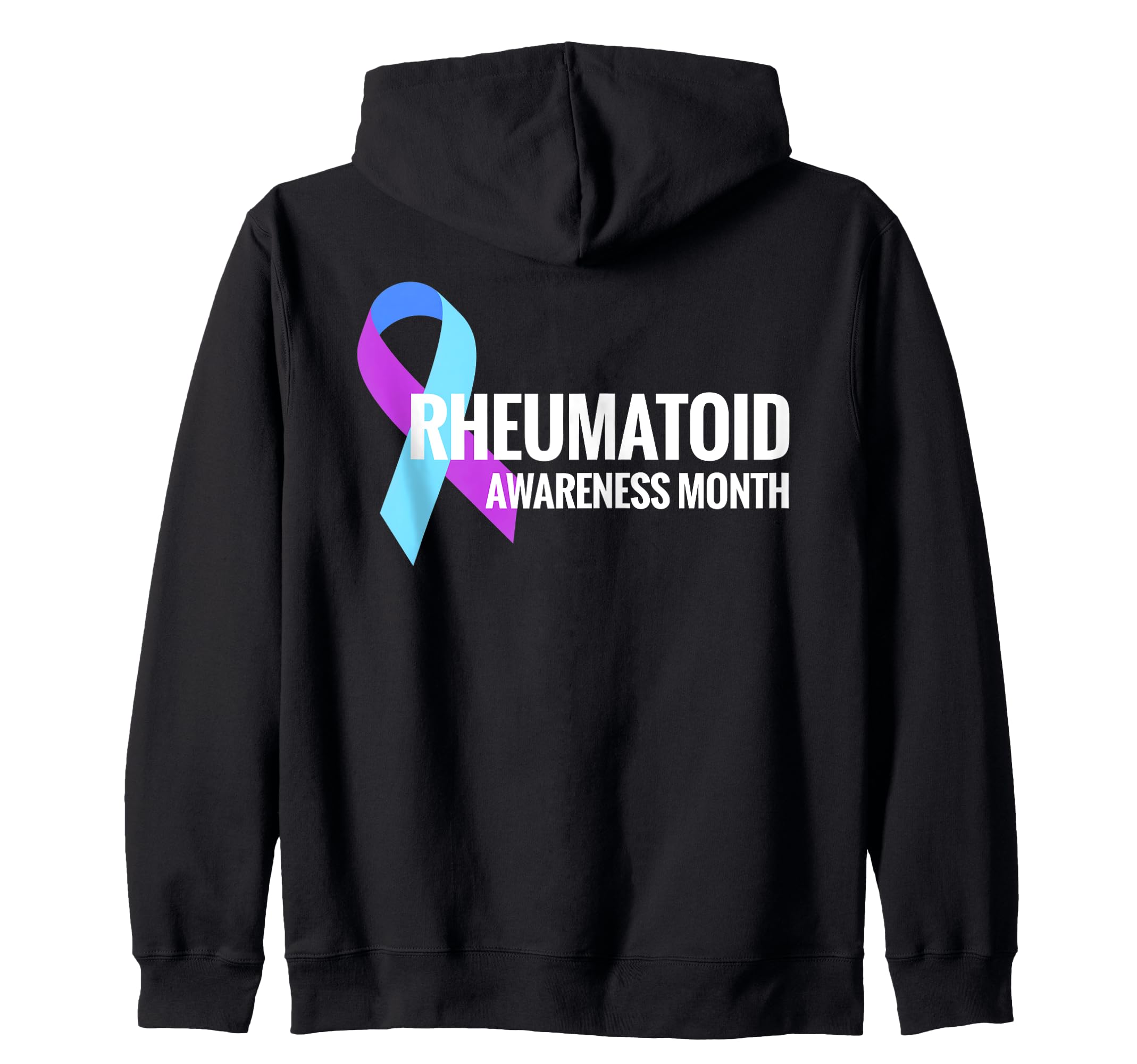 

Rheumatoid Arthritis Shirt Rheumatoid Arthritis Awareness Month Zip Hoodie - чёрный