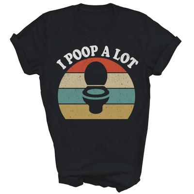 Drôle Pooper Je Caca Beaucoup Cool Fart Poo Toilettes T-shirt Unisexe Cadeau