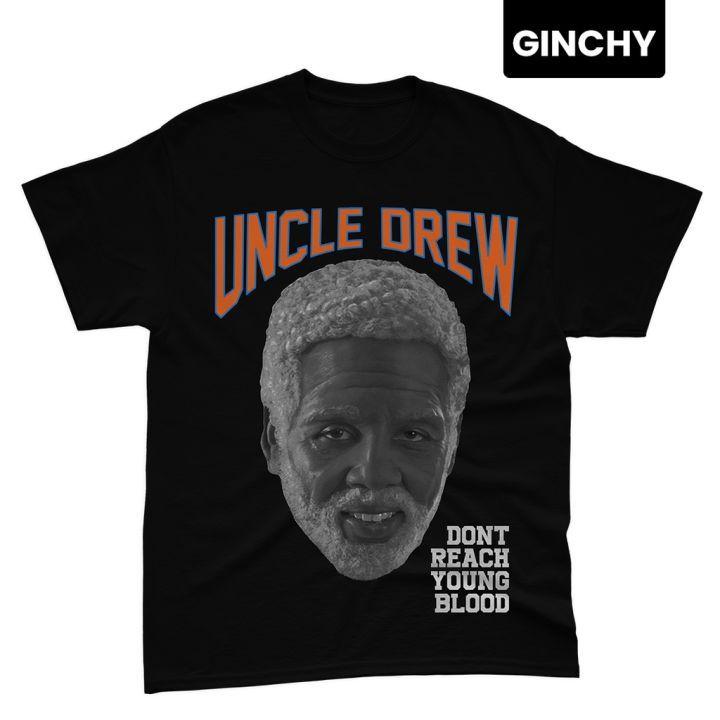 T-Shirt Neue Kyrie Irving Onkel Drew Edition Von Ginchy Garments Erreicht Nicht Junges Blut