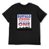 Buffalo Strong, Proud, One - ALL PROFITS DONATED TO BUFFALO CHARITIES T-Shirt Vintage Graphic Tee T Shirt Men