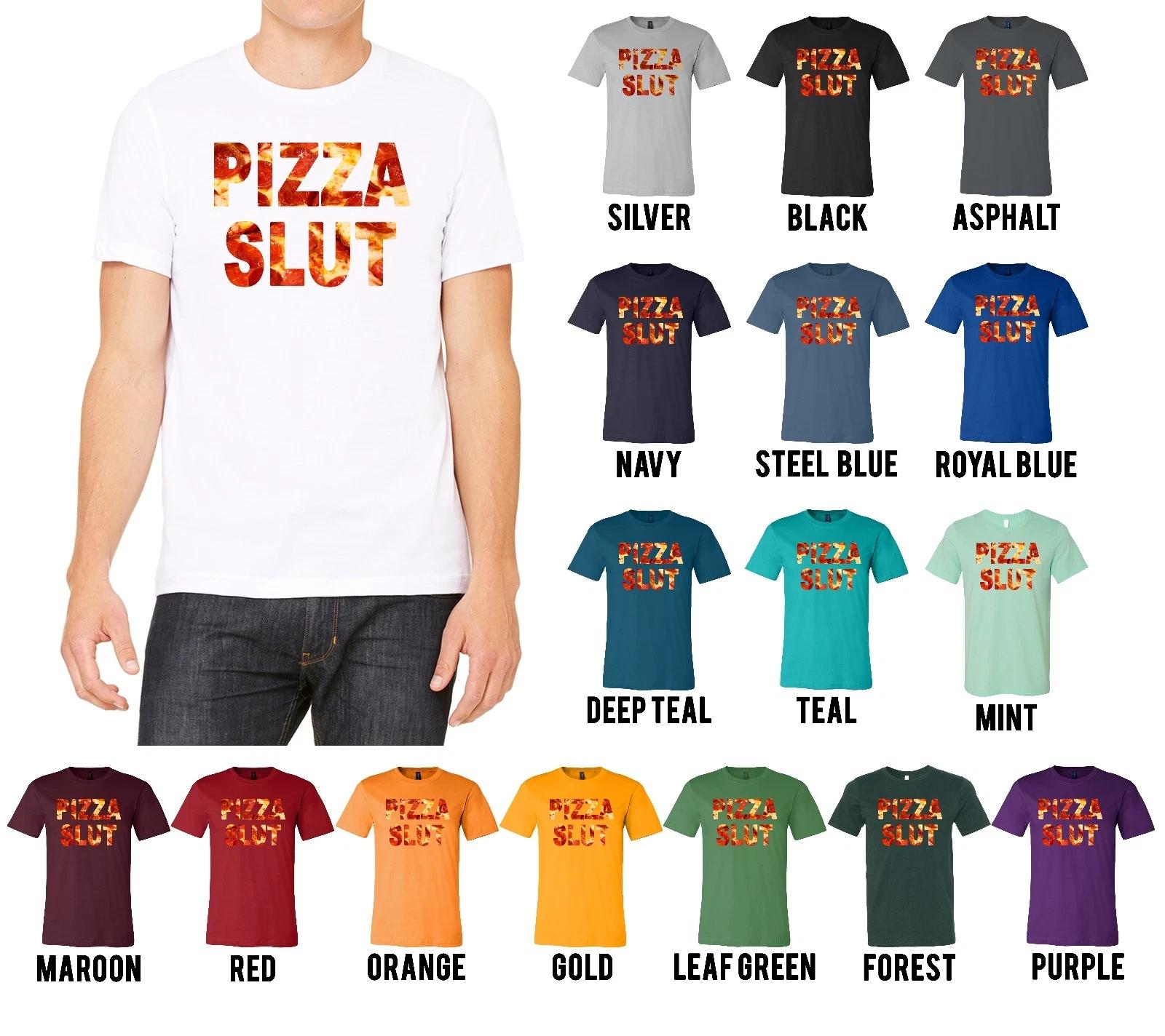 PIZZA SLUT Pepperoni Text Bella+Canvas Shirt - Funny Tee - NEW - MANY COLORS S