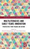The Multiliteracies and Early Years Innovation : Perspectives from Finland and Beyond Book