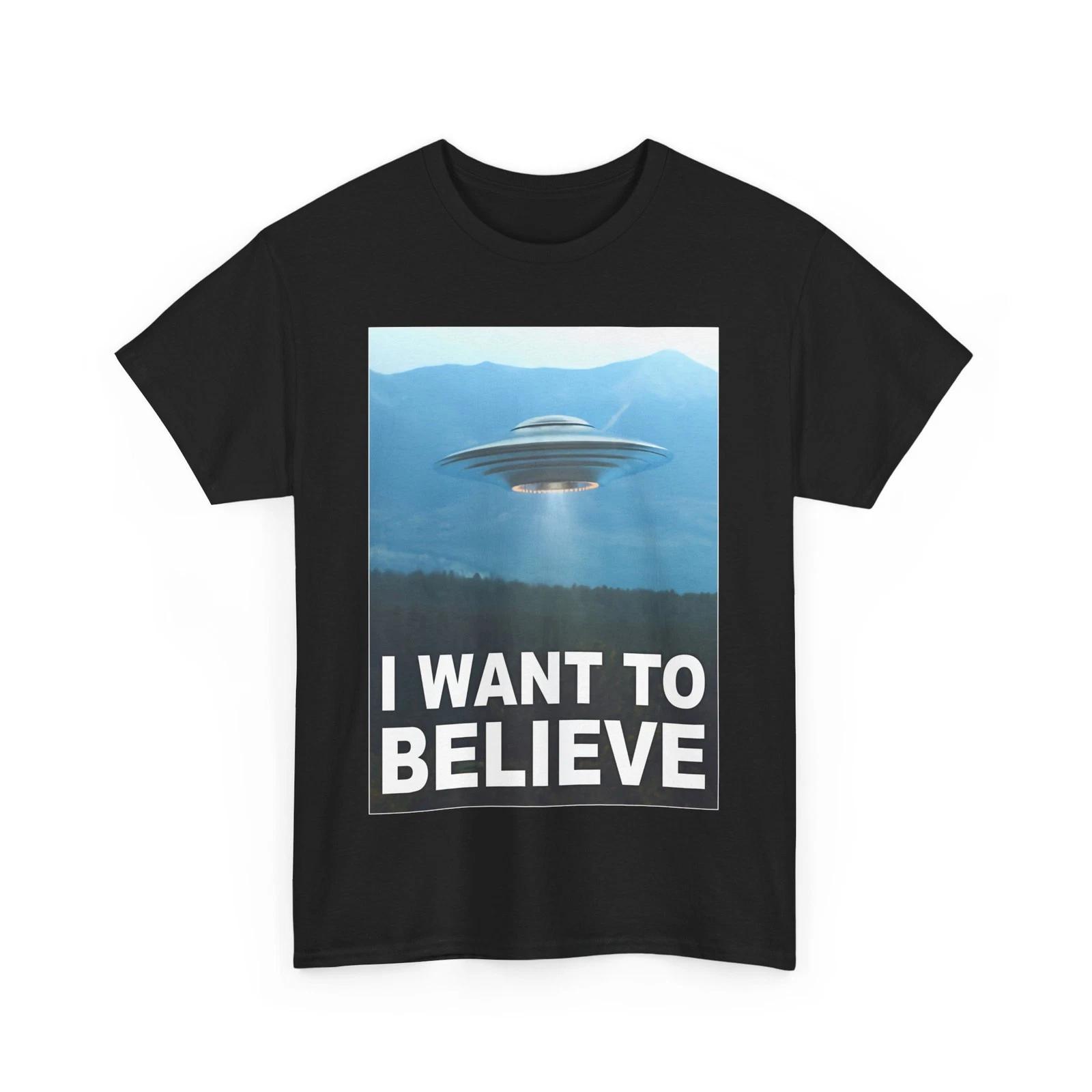 UFO Shirt, Flying Saucer I Want to Believe Space Lovers T shirt S