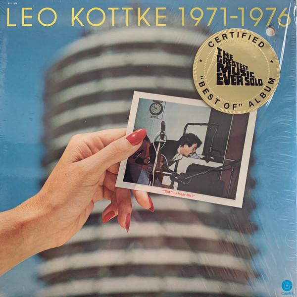 Виниловая пластинка LEO KOTTKE 19711976 Did You Hear Me ST11576 CAPITOL 1976 США Рок Б/у