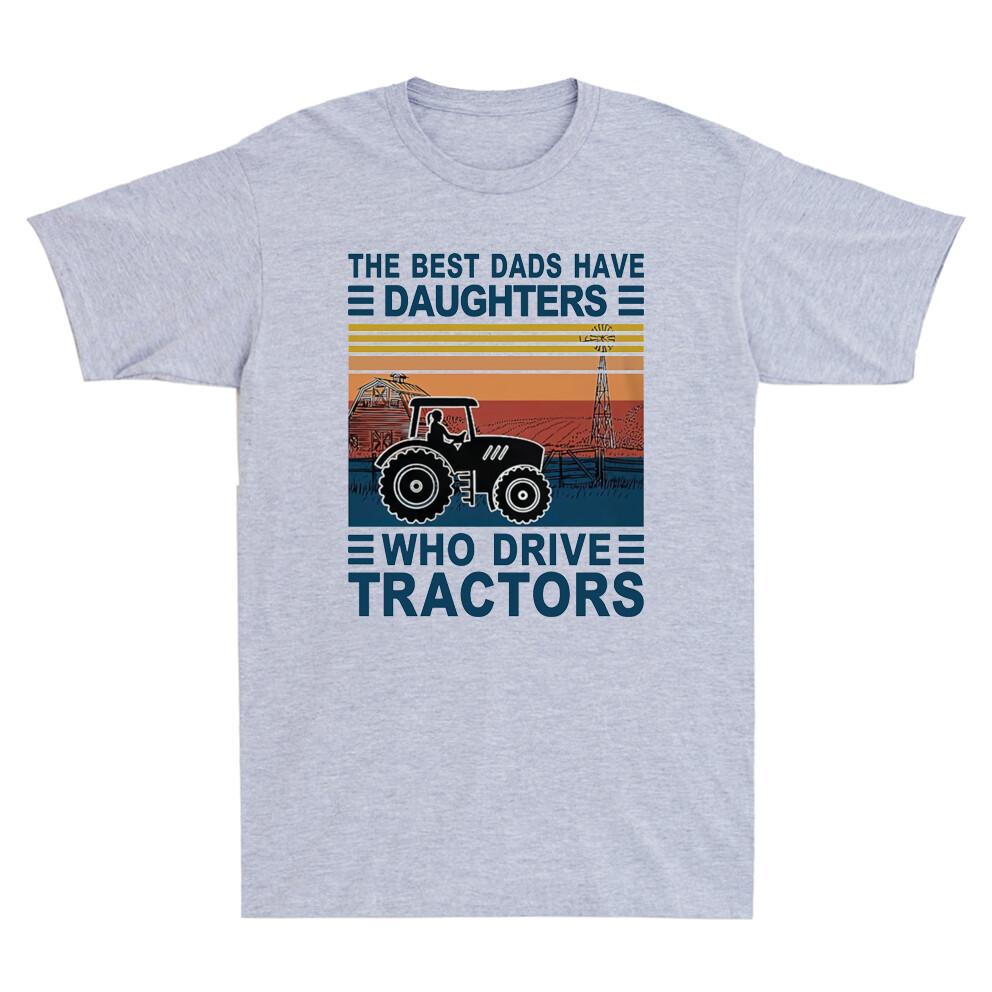 The Best Dads Have Daughters Who Drive Tractors Vintage Unisex's T-Shirt Black Tee