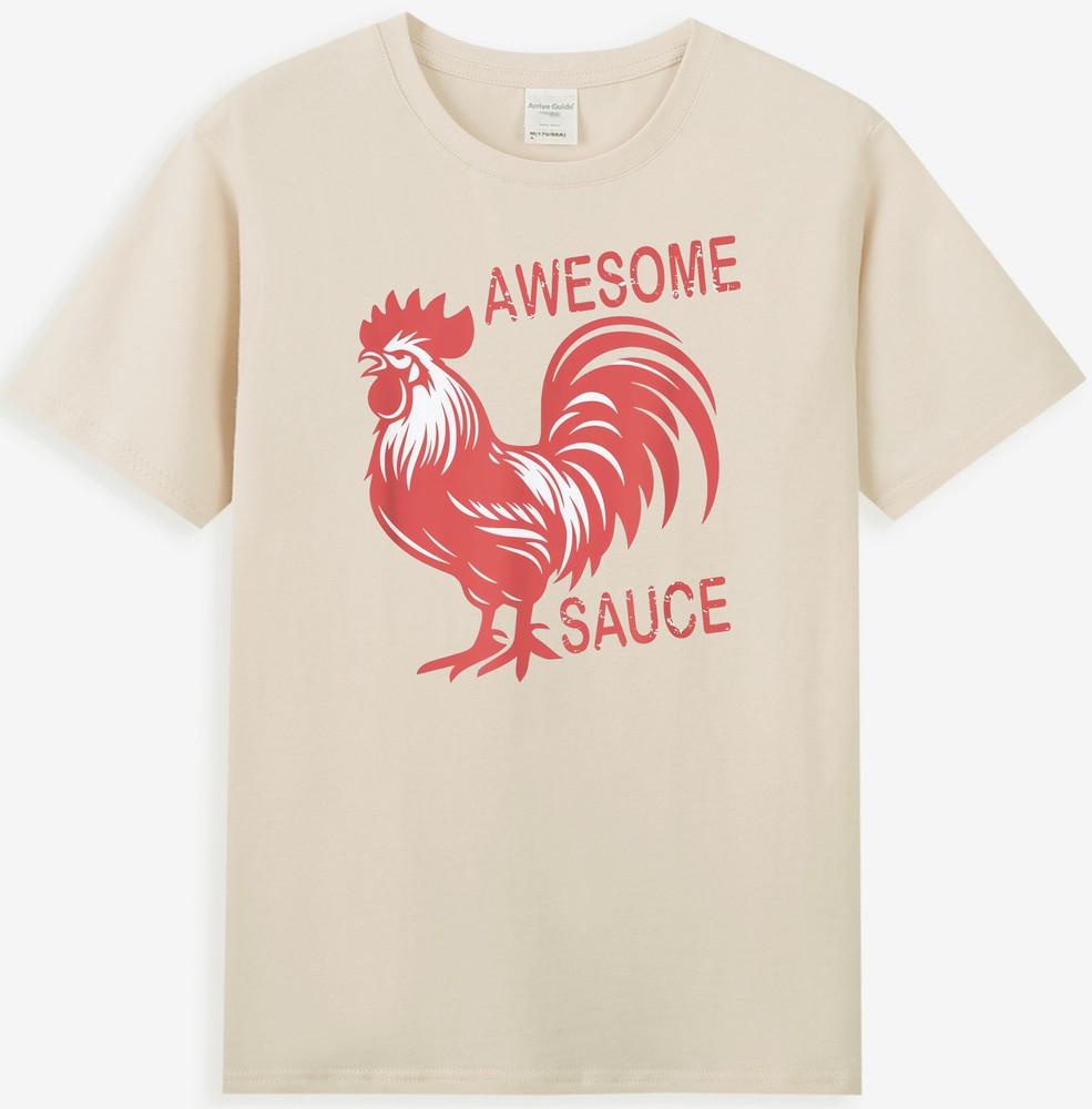 Awesome Sauce With Picture Of Rooster Unisexs TShirt S