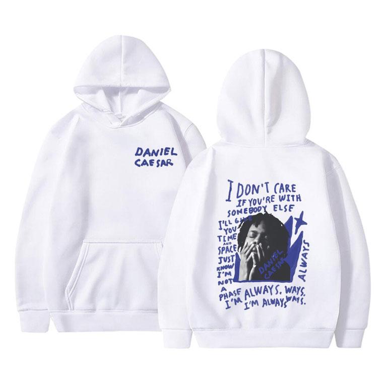 Singer Daniel Caesar Never Enough Always Hoodie Men Fashion Hip Hop Hooded Sweatshirt Unisex Casual Popular Pullover Hoodies