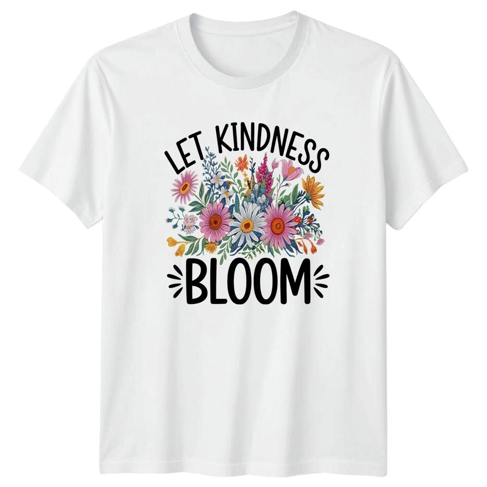 Let Kindness Bloom Unisexs TShirt Floral Unisextal Health Mothers Day Gift For Her S