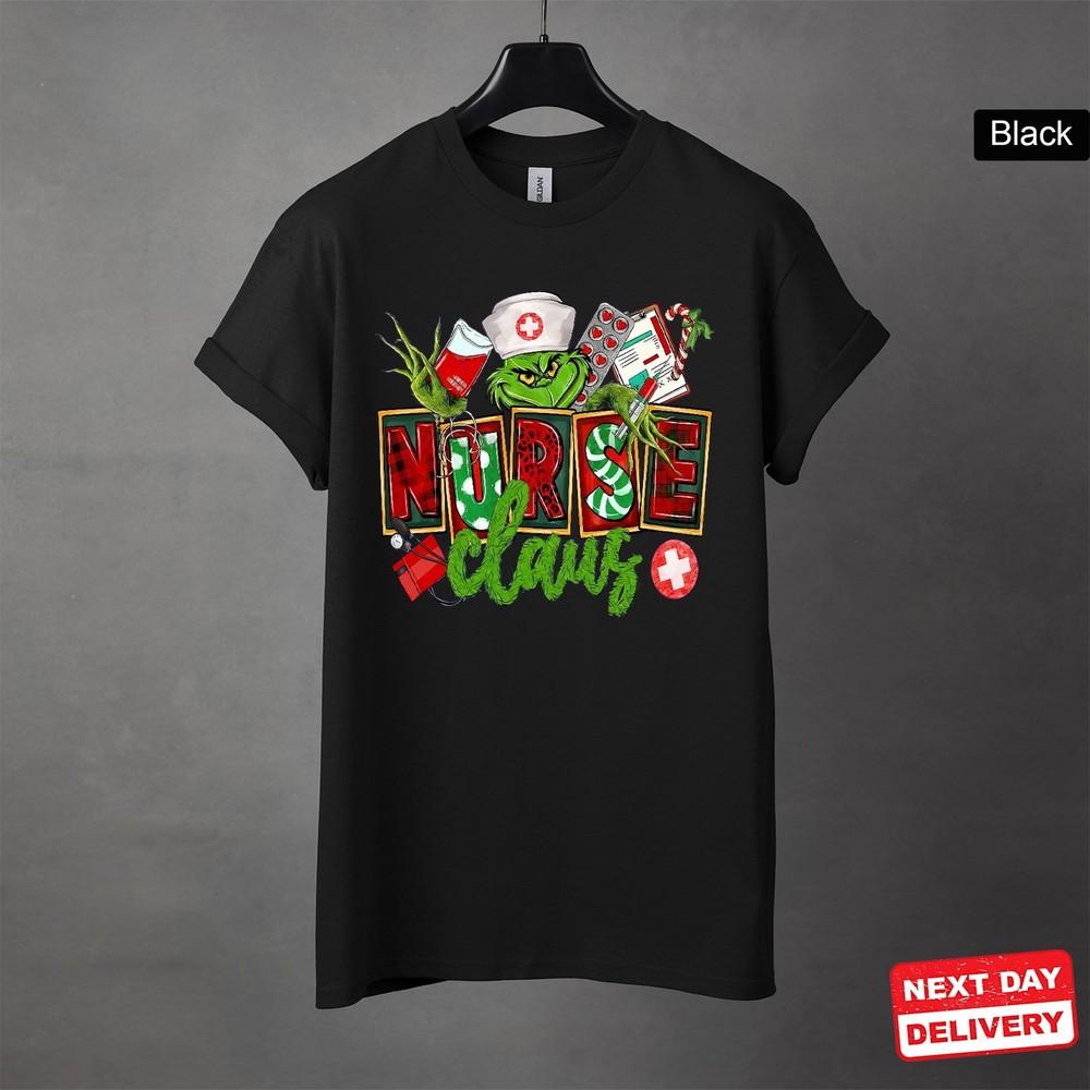 Grinch Nurse Christmas Shirt, Nurse Grinch Claus Shirt Black Tee Size S-5XL Unisex T-Shirt L