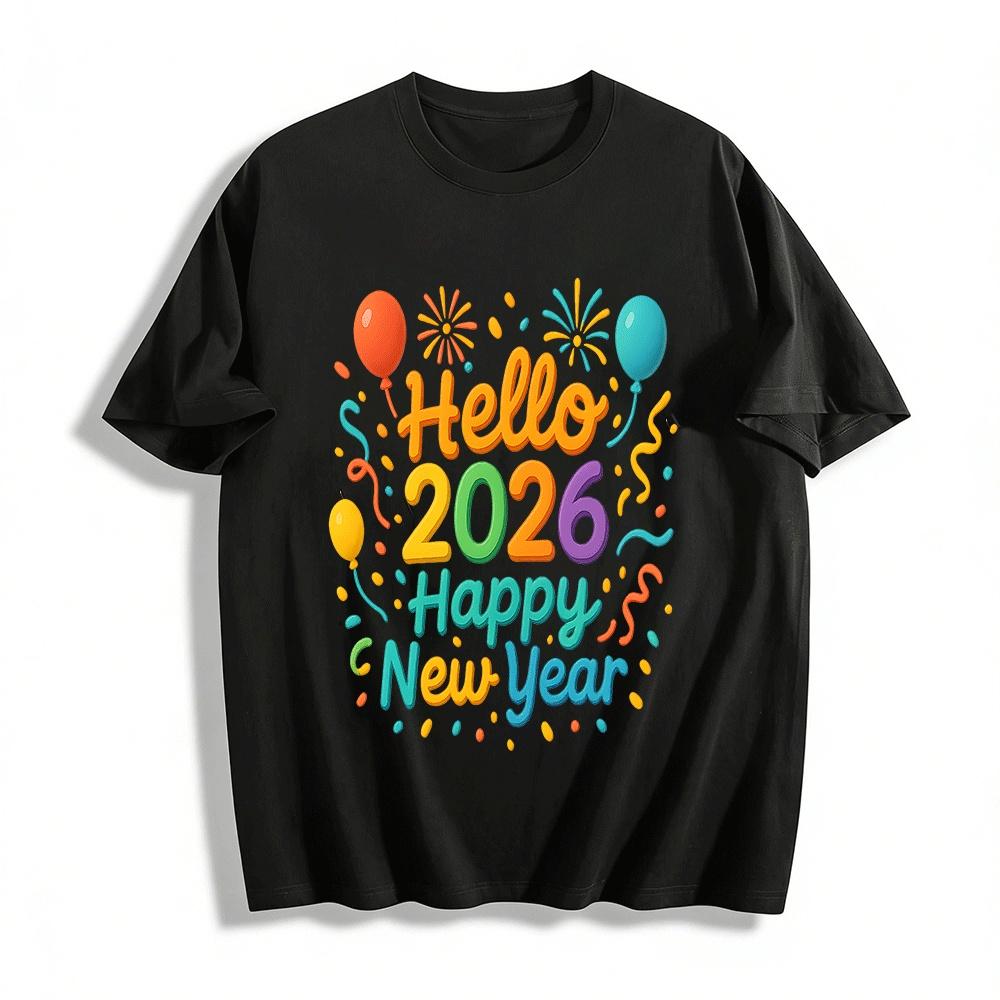

Hello 2026 Happy New Year Balloon Fireworks Print Casual Top Pure cotton T-shirt XXS
