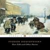 Poor Folk and Other Stories by Fyodor Dostoyevsky Paperback Book 9780140445053
