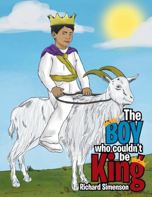 წიგნი The Boy Who Couldn't Be King
